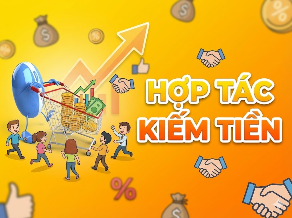 Hợp tác kiếm tiền